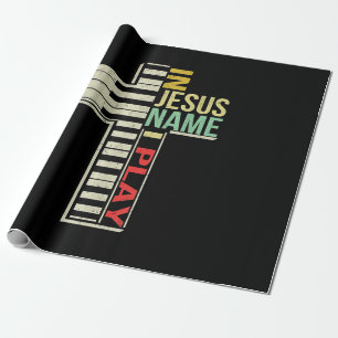 Jesus Love   In Jesus Name I Play Piano Christian Wrapping Paper
