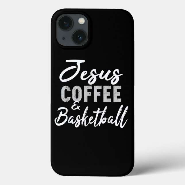 Jesus Love | Jesus Coffee And Basketball Case-Mate iPhone Case (Back)