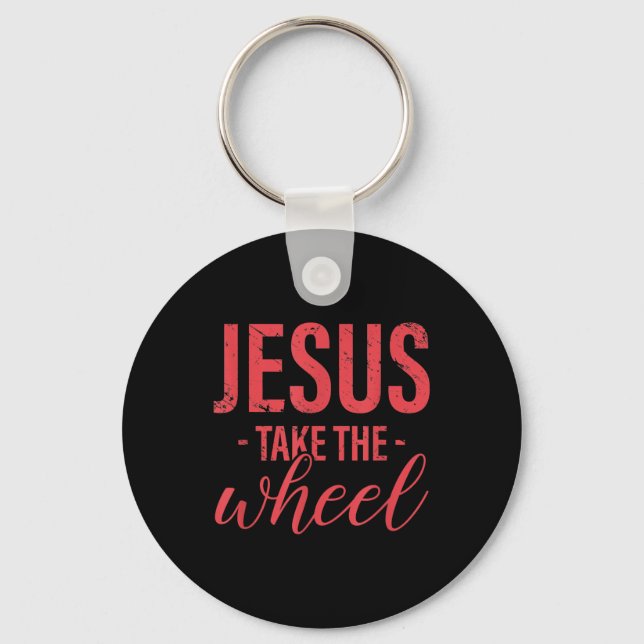 Jesus Love | Jesus Take The Wheel Funny Christian Keychain (Front)