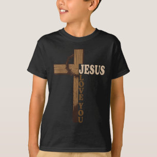 Jesus Love You Christian Cross God Faith Bible Pra T-Shirt