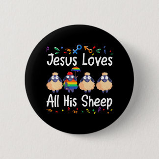 Jesus Loves All His Sheep Gay Lesbian Pride Ally 2 Inch Round Button