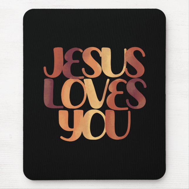 Jesus Loves Christian Typography Design  Mouse Pad (Front)