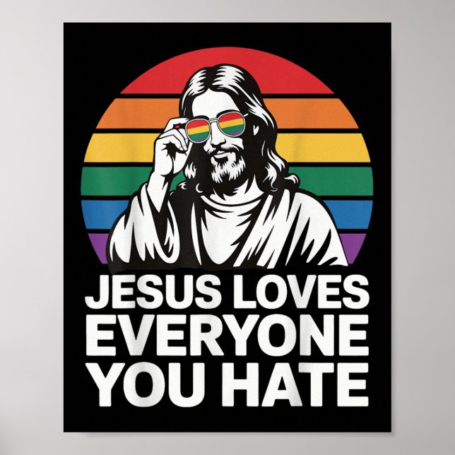 Jesus Loves Everyone You Hate  Poster (Front)