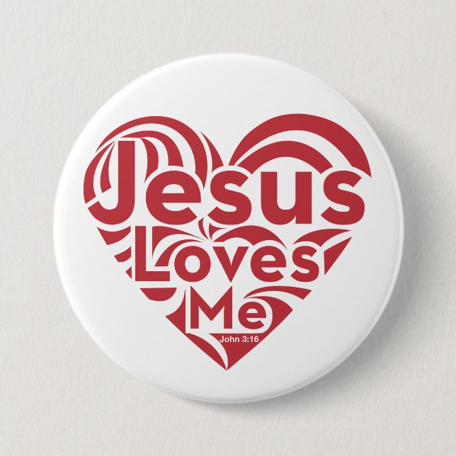 Jesus Loves Me 3 Inch Round Button (Front)