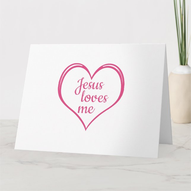 JESUS LOVES ME in Heart Card (Front)