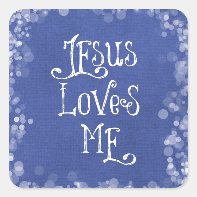 Jesus Loves Me Square Sticker (Front)