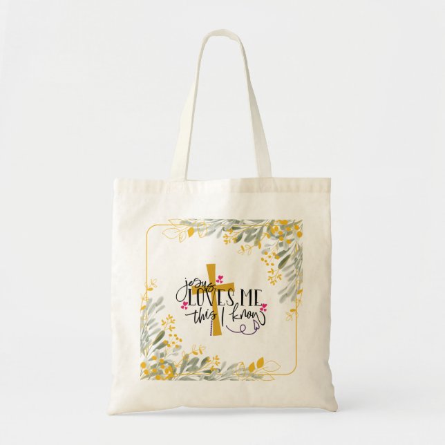 Jesus Loves Me This I Know, Cross and Flowers  Tote Bag (Front)
