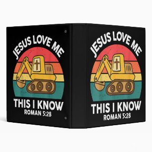 Jesus Loves Me This I Know Excavator Christian Binder