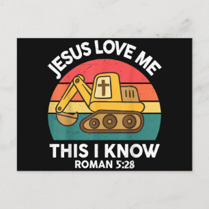 Jesus Loves Me This I Know Excavator Christian Postcard