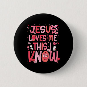 Jesus Loves Me This I Know God Religious Christian 2 Inch Round Button