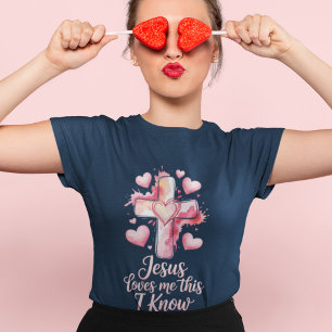 Jesus Loves Me This I Know Valentines Womens Tee