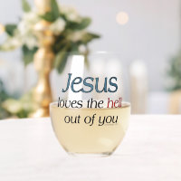 Jesus Loves The Hell Out of You Mugs