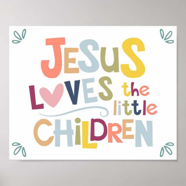 Jesus Loves The Little Children Kids Christian Pos Poster (Front)