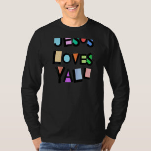Jesus Loves Yall Pink Belief Faith Womens Girls Ki T-Shirt