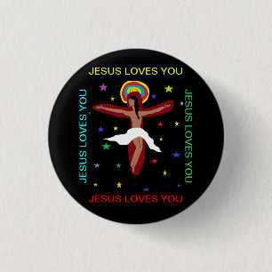 Jesus Loves You 1 Inch Round Button