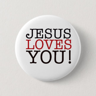 Jesus Loves You! 2 Inch Round Button