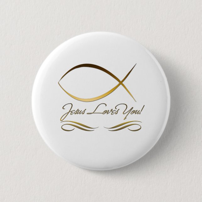 Jesus Loves You 2 Inch Round Button (Front)