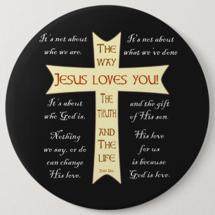 Jesus Loves You 6 Inch Round Button