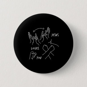 Jesus Loves You Asl Sign Language Christian 2 Inch Round Button