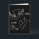 Jesus Loves You Asl Sign Language Christian  Card<br><div class="desc">Jesus Loves You Asl Sign Language Christian</div>