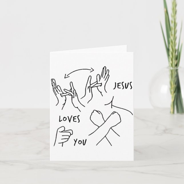 Jesus Loves You Asl Sign Language Christian  Card (Front)