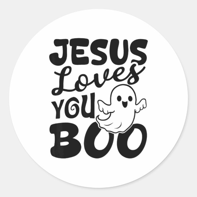 Jesus Loves You Boo Christian Halloween Ghost Funn Classic Round Sticker (Front)