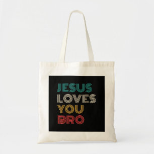 Jesus Loves You Bro, Funny Christian Faith Retro Tote Bag