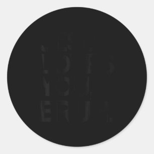 Jesus Loves You Bruh Bro Funny Christian God Son B Classic Round Sticker