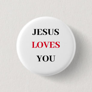 Jesus Loves You Christian 1 Inch Round Button