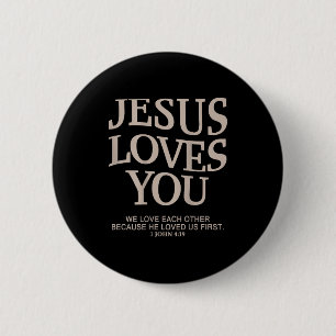 Jesus Loves You Christian  2 Inch Round Button