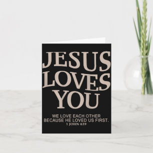 Jesus Loves You Christian  Card