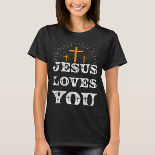 Jesus Loves You Christian Cross Faith T-Shirt