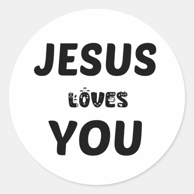 JESUS LOVES YOU CLASSIC ROUND STICKER (Front)