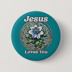 Jesus Loves You Clematis Art                       2 Inch Round Button