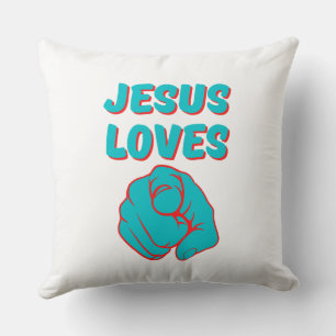 Jesus Loves You Faith Based Quote Throw Pillow