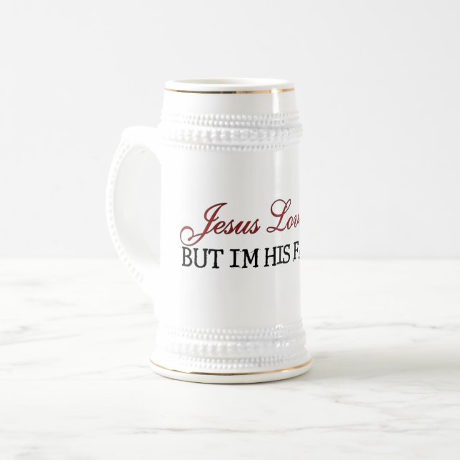 Jesus Loves You Favourite Beer Stein (Front Left)