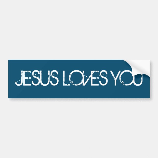 Jesus Loves You Grunge Font Blue Bumper Sticker (Front)