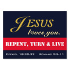 Jesus Loves You Lawn Sign (Single Sided)