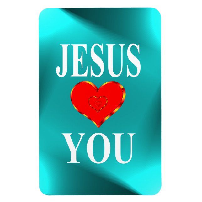 Jesus Loves You Magnet (Vertical)