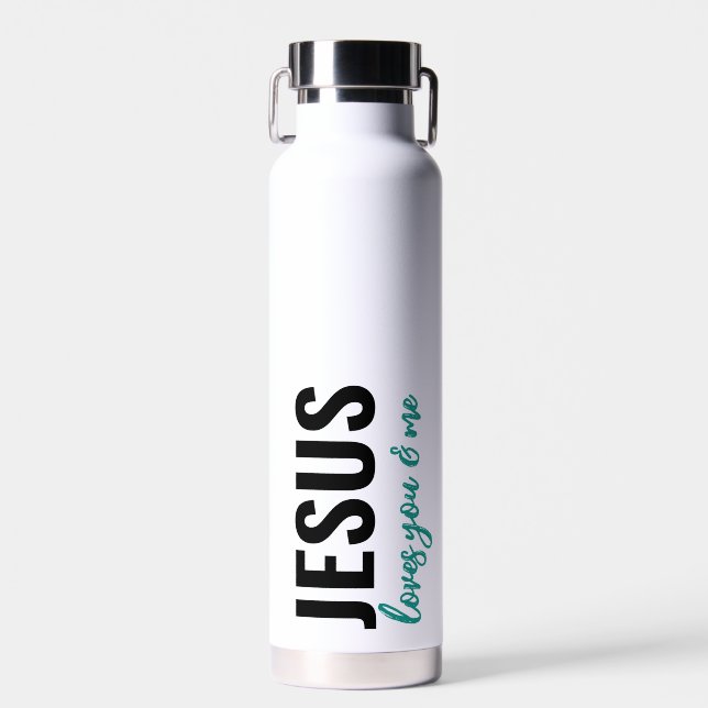 Jesus Loves You & Me - Water Bottle (lovesurely) (Front)