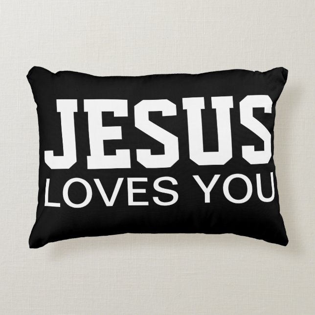 Jesus Loves You Motivational Typography Decorative Pillow (Front)