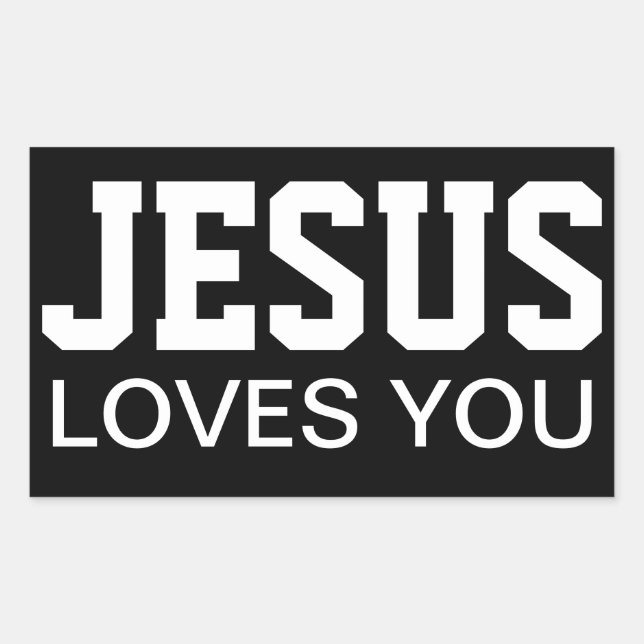 Jesus Loves You Motivational Typography Sticker (Front)