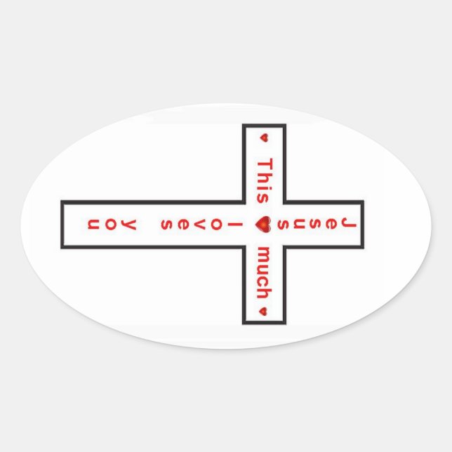 Jesus Loves You Oval Sticker (Front)