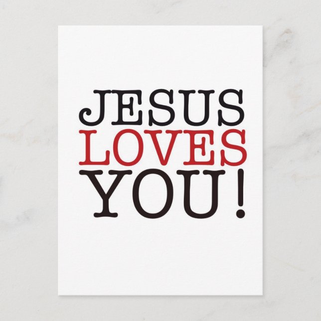 Jesus Loves You! Postcard (Front)