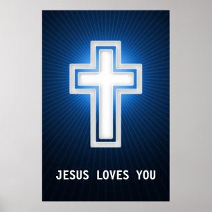 Jesus Loves You Religious Cross Poster