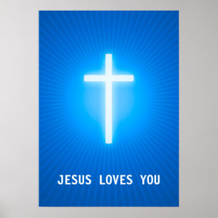 Jesus Loves You   Religious Cross Poster