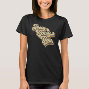 Jesus Loves You Retro Vintage Groovy Style Men Wom T-Shirt