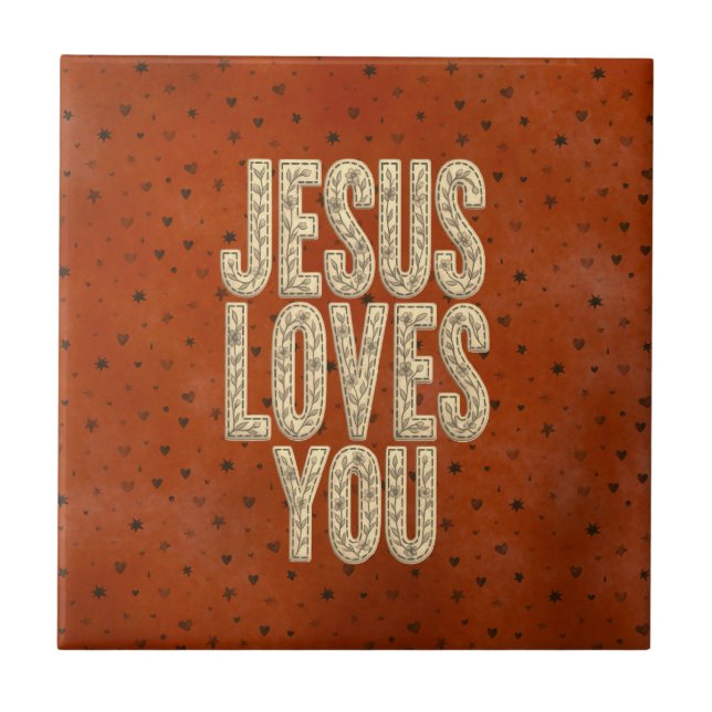 Jesus Loves You Rustic Christian Encouragement Tile (Front)