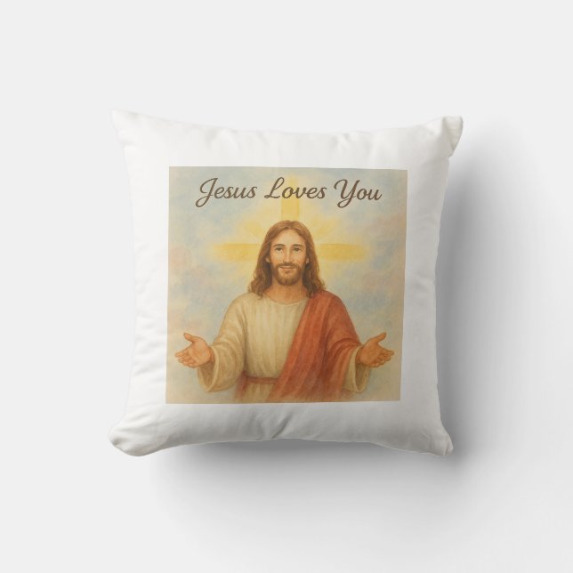  Jesus Loves You Throw Pillow (Front)
