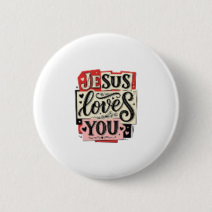Jesus Loves You Vintage Engraving Christian Typogr 2 Inch Round Button